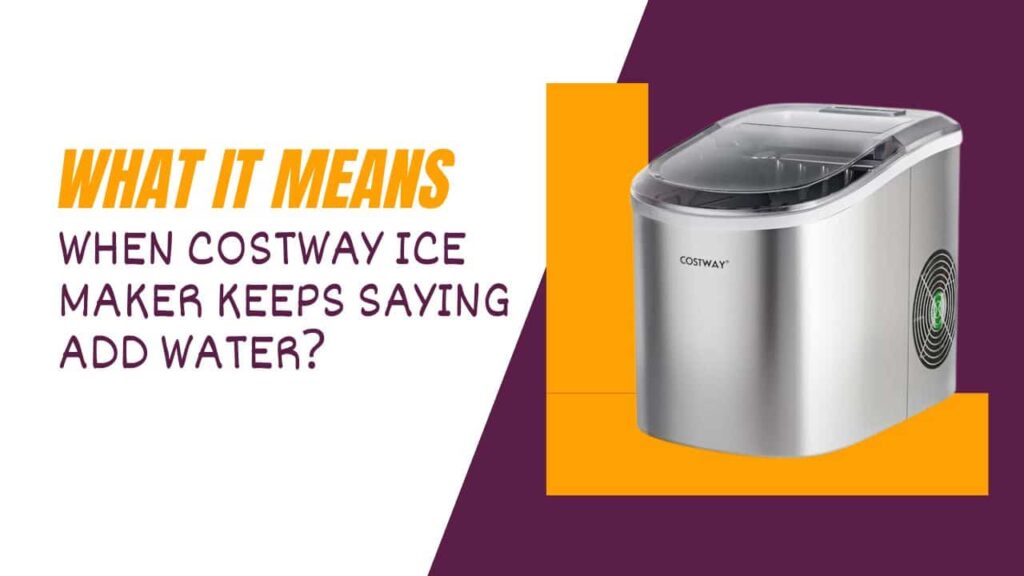 Costway Ice Maker Not Making Ice